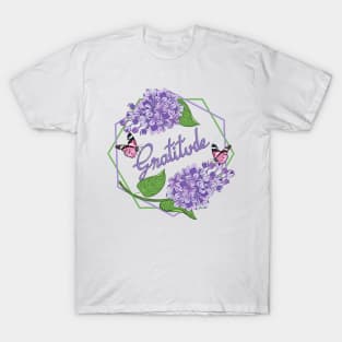 Gratitude Lilacs Flowers T-Shirt